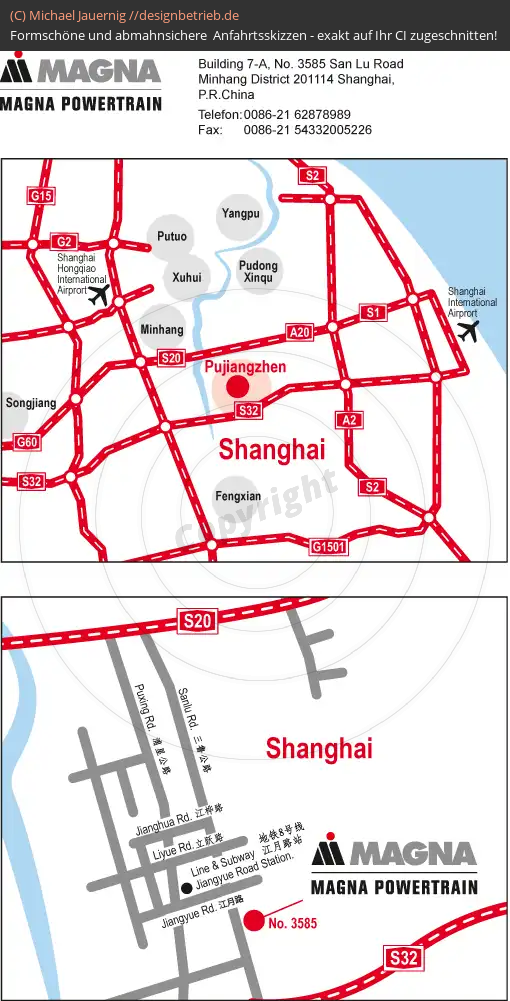 Anfahrtsskizzen erstellen / Anfahrtsskizze Shanghai / China (Übersichtskarte und Detailkarte)   MAGNA Powertrain( 220)