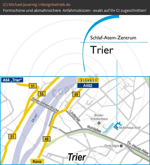 Anfahrtsskizzen erstellen / Anfahrtsskizze Trier   Schlaf-Atem-Zentrum | Löwenstein Medical GmbH & Co. KG( 629)